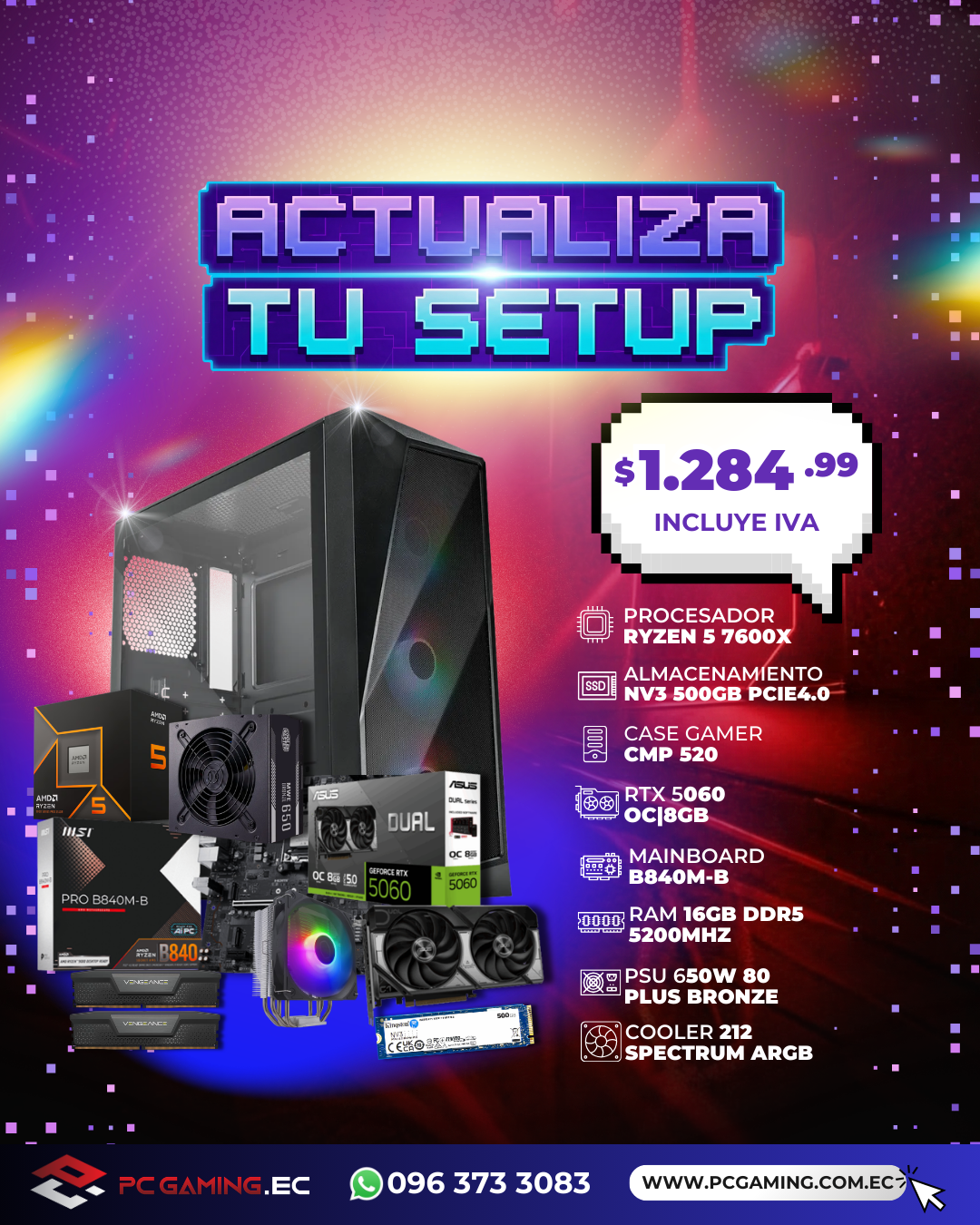 PC PROMO RYZEN 5 7600X + RTX 5060 8GB